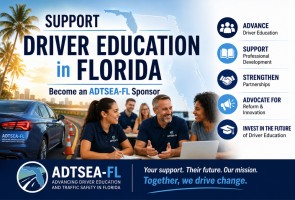 Support Driver Education in Florida, Become an ADTSEA-FL Sponsor